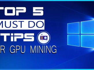 5 MUST DO Tips For Mining In Windows 10