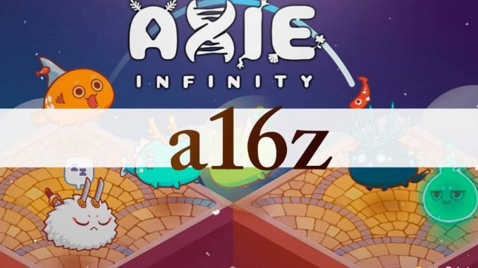 Axie Infinity to Raise $150M in Funding Round Led by Andreessen Horowitz