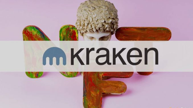 Kraken Works on NFT Marketplace, Will Enable Collateralizing NFTs